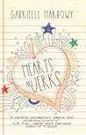 Hearts Are Jerks by Gabrielle Harbowy