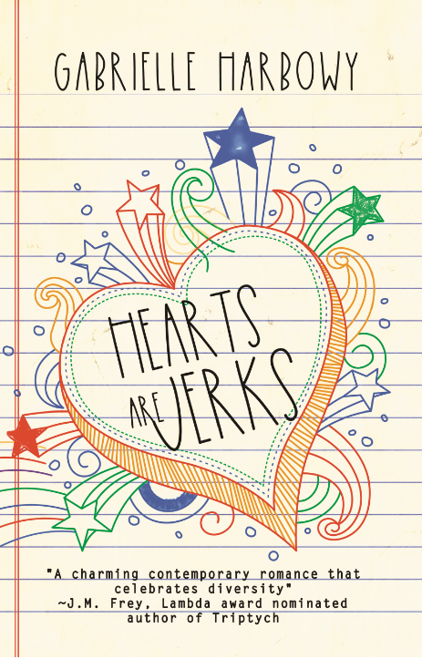 Hearts Are Jerks (Paperback)