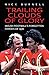 Trailing Clouds of Glory: Welsh Football's Forgotten Heroes of 1976