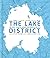 Lake District In 101 Maps &...
