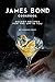 James Bond Cookbook: Secret...