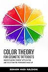 COLOR THEORY FOR ...
