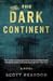 The Dark Continent (Prometheus Man #2)