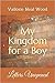 My Kingdom for a Boy