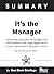 Summary of It’s the Manager...