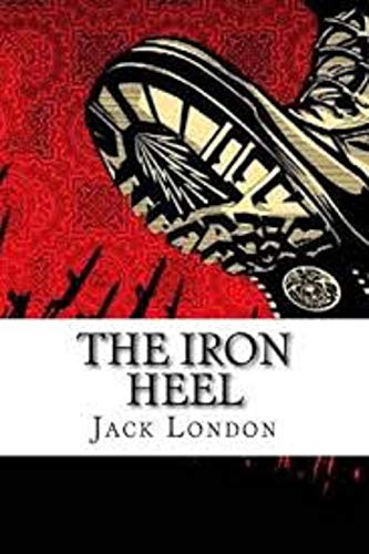 The Iron Heel Illustrated