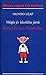 Mégis ​jó iskolába járni / Robert Francis Weatherbee