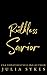 Ruthless Savior