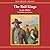 The Rail Kings (Wells Fargo Trail Book #3)