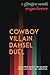 Cowboy Villain Damsel Duel