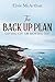 The Back Up Plan: Giving up? Or moving on?