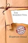 The Shaded Veil