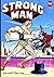 STRONG MAN by Bob Powell