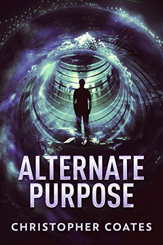 Alternate Purpose (Kindle Edition)