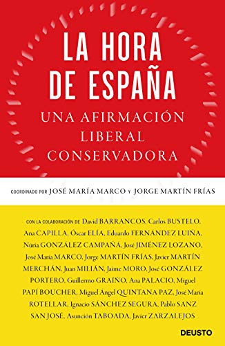 La hora de España: Una afirmación liberal conservadora (Kindle Edition)