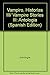 Vampiro, Historias III/ Vam...