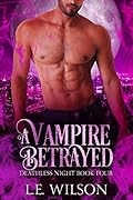 A Vampire Betrayed