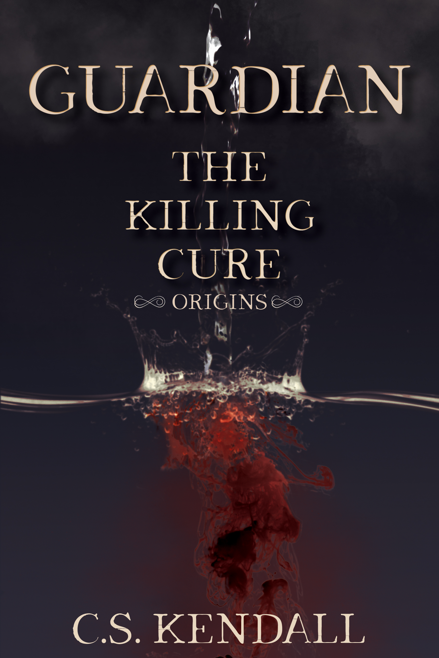 Guardian: The Killing Cure Origins (The Killing Cure, #0.5)