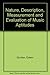 The Nature, Description, Measurement, and Evaluation of Music Aptitudes