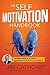 The Self-Motivation Handbook by Jim Cathcart