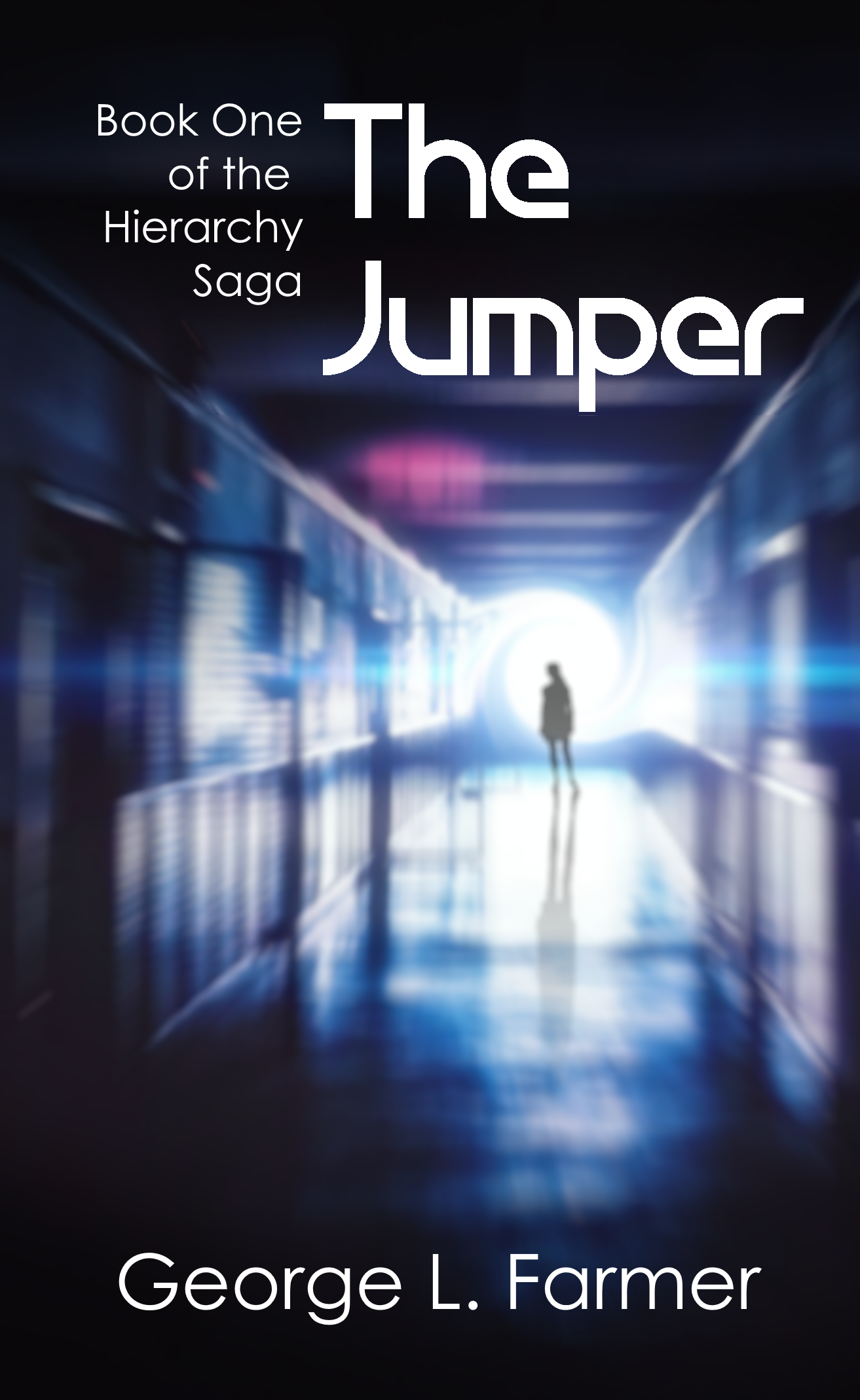The Jumper (The Hierarchy Saga, #1)