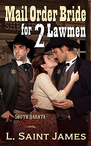 Mail Order Bride for 2 Lawmen (South Dakota Badlands)