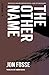 The Other Name by Jon Fosse