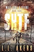 Wait Like a Stone (SHTF #4)