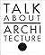 Talk about architecture: A century of architectural education at Tulane