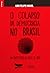 O Colapso Da Democracia no ...
