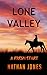 Lone Valley: A Fresh Start ...