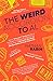 The Weird Accordion to Al: Every "Weird Al" Yankovic Album Obsessively Analyzed by the Co-Author of Weird Al: The Book (Nathan Rabin with Al Yankovic)