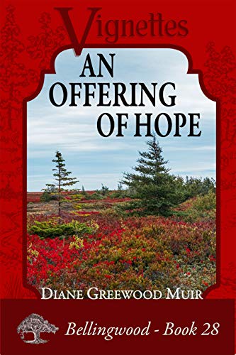 Bellingwood Book 28 Vignettes (Bellingwood Vignettes 19)