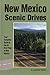 New Mexico Scenic Drives