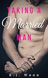 Taking a Married Man: Straight-to-Gay Infidelity Erotica Short Story