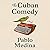 The Cuban Comedy