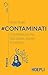 #Contaminati: Connessioni tra discipline, saperi e culture (Italian Edition)