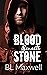 Blood Beneath Stone (The Stone, #2)