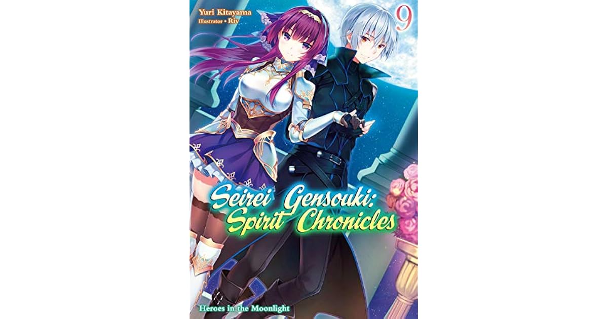 Seirei Gensouki Light Novel Volume 9