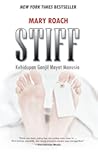 Stiff: Kehidupan ...
