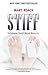 Stiff by Mary Roach