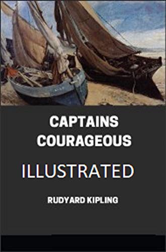 Captains Courageous Illustrated