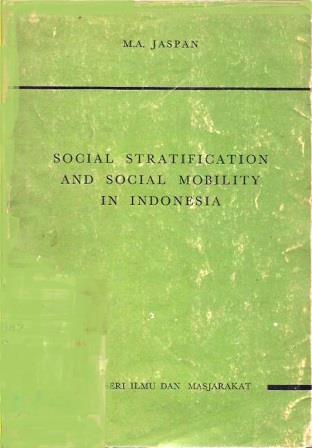 Social Stratification and Social Mobility in Indonesia