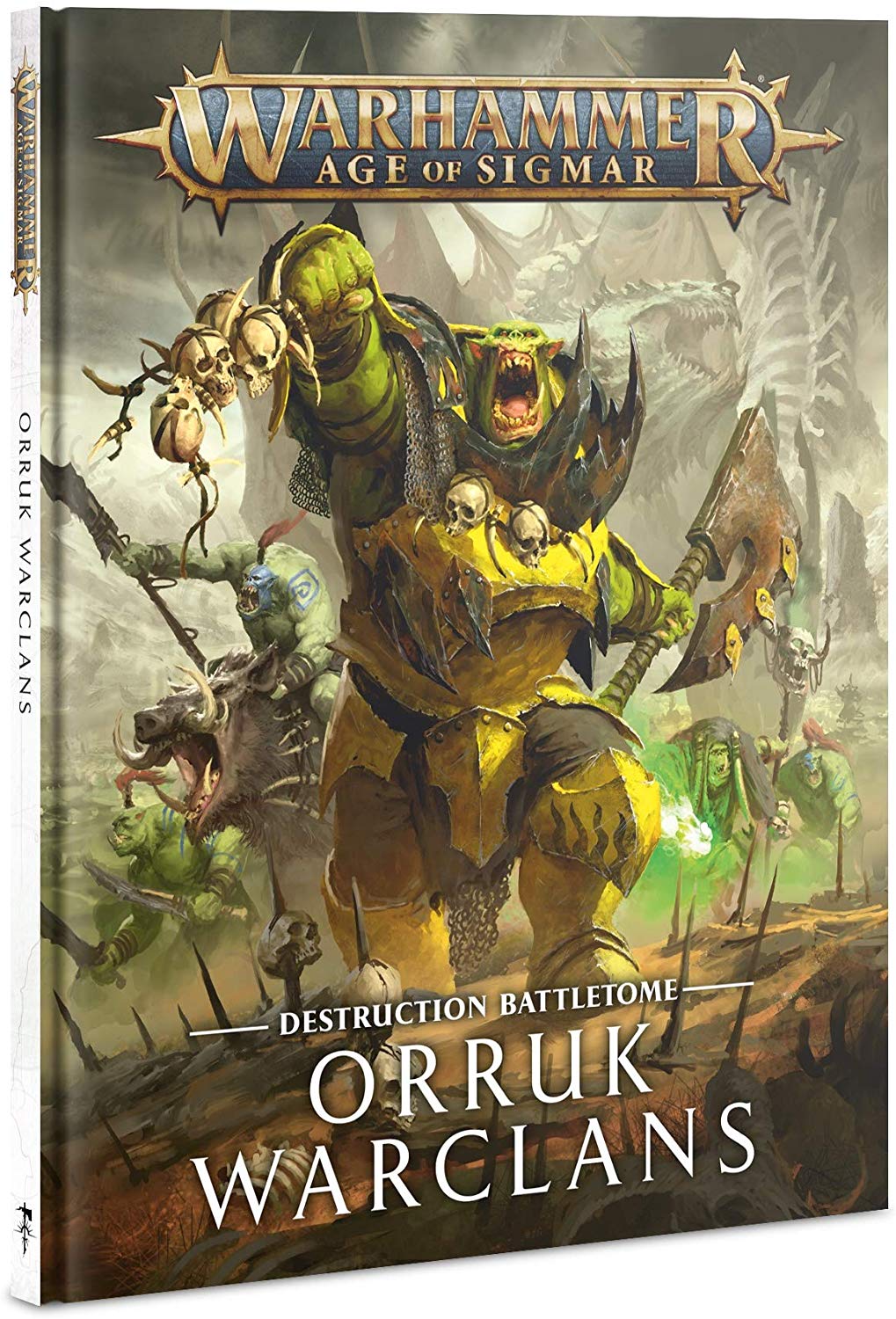 Destruction Battletome: Orruk Warclans (Hardcover)