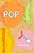 Pop by Simina Banu