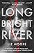 Long Bright River