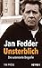 Jan Fedder – Unsterblich: Die autorisierte Biografie