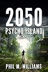 2050: Psycho Island
