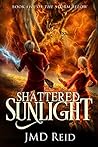 Shattered Sunlight