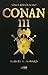Conan III - Önce Kim Ölecek by Robert E. Howard Conan III - Önce Kim Ölecek by Robert E. Howard